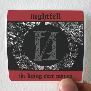 Nightfell The Living Ever Mourn Album Cover Sticker