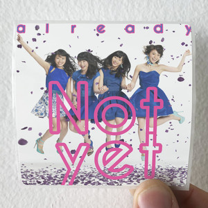 Not yet Already 1 Album Cover Sticker Not yet Already 1 Album Cover Sticker