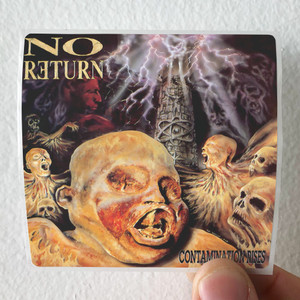 No Return Contamination Rises Album Cover Sticker