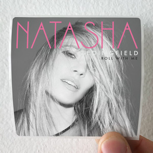 Natasha Bedingfield Roll With Me Album Cover Sticker