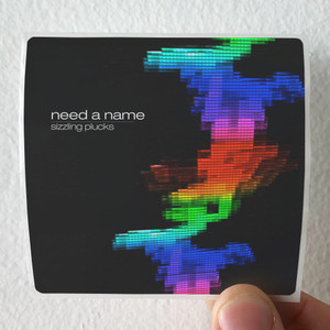 Need a Name Sizzling Plucks Album Cover Sticker