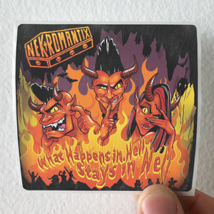 Nekromantix What Happens In Hell Stays In Hell Album Cover Sticker