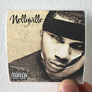 Nelly Nellyville Album Cover Sticker