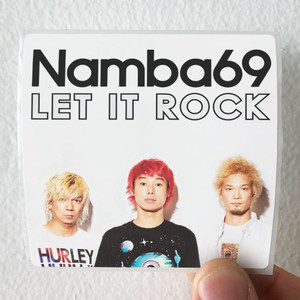 NAMBA69 Let It Rock Album Cover Sticker NAMBA69 Let It Rock Album Cover Sticker