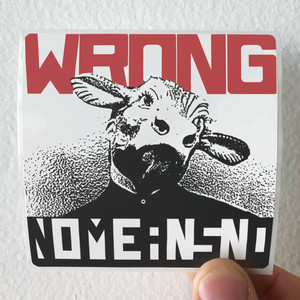 NoMeansNo Wrong Album Cover Sticker NoMeansNo Wrong Album Cover Sticker
