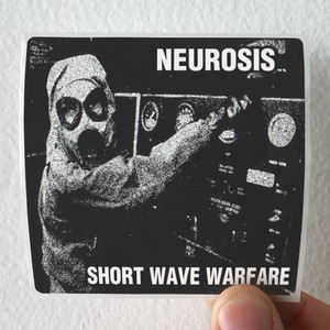 Neurosis Short Wave Warfare Album Cover Sticker