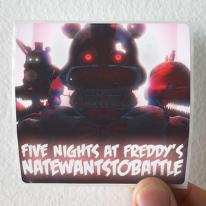 NateWantsToBattle Five Nights At Freddys 1 Album Cover Sticker
