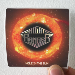Night Ranger Hole In The Sun Album Cover Sticker Night Ranger Hole In The Sun Album Cover Sticker
