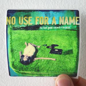 No Use for a Name The Feel Good Record Of The Year Album Cover Sticker