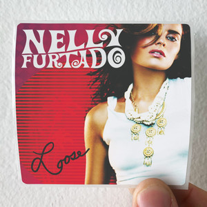 Nelly Furtado Loose 2 Album Cover Sticker