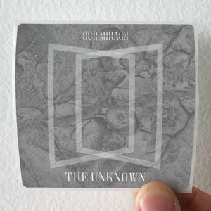 Our Mirage The Unknown Album Cover Sticker