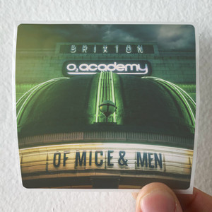 Of Mice and Men Live At Brixton Album Cover Sticker Of Mice and Men Live At Brixton Album Cover Sticker