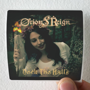 Orions Reign Deck The Halls Album Cover Sticker
