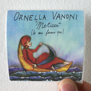 Ornella Vanoni Meticci Io Mi Fermo Qui Album Cover Sticker
