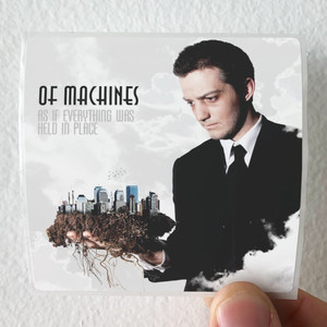 Of Machines As If Everything Was Held In Place Album Cover T-Shirt