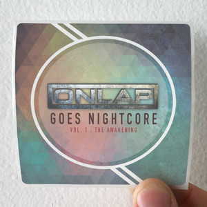 Onlap Onlap Goes Nightcore Vol 1 The Awakening Album Cover Sticker