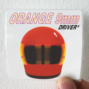 Orange 9MM Driver Not Included 1 Album Cover Sticker