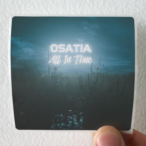 Osatia All In Time Album Cover Sticker Osatia All In Time Album Cover Sticker