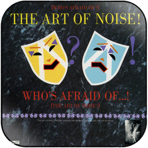 Art of Noise Whos Afraid Of The Art Of Noise Album Cover Sticker Album Cover Sticker Art of Noise Whos Afraid Of The Art Of Noise Album Cover Sticker Album Cover Sticker