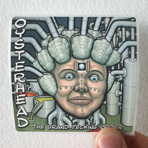 Oysterhead The Grand Pecking Order Album Cover Sticker Oysterhead The Grand Pecking Order Album Cover Sticker
