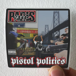 Paris Pistol Politics Album Cover Sticker Paris Pistol Politics Album Cover Sticker