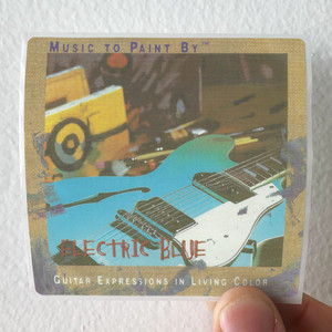 Phil Keaggy Music To Paint By Electric Blue Album Cover Sticker Phil Keaggy Music To Paint By Electric Blue Album Cover Sticker