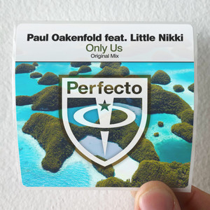 Paul Oakenfold Only Us Album Cover Sticker