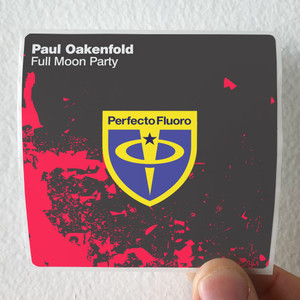 Paul Oakenfold Full Moon Party 1 Album Cover Sticker Paul Oakenfold Full Moon Party 1 Album Cover Sticker