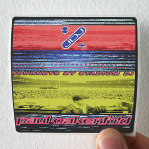 Paul Oakenfold Journeys By Stadium Dj Paul Oakenfold Album Cover Sticker Paul Oakenfold Journeys By Stadium Dj Paul Oakenfold Album Cover Sticker
