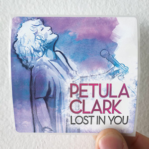 Petula Clark Lost In You Album Cover Sticker Petula Clark Lost In You Album Cover Sticker