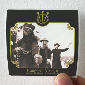 Pungent Stench Masters Of Moral Servants Of Sin 1 Album Cover Sticker Pungent Stench Masters Of Moral Servants Of Sin 1 Album Cover Sticker