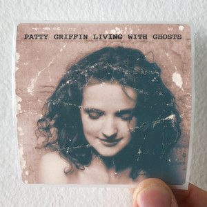Patty Griffin Living With Ghosts Album Cover Sticker Patty Griffin Living With Ghosts Album Cover Sticker