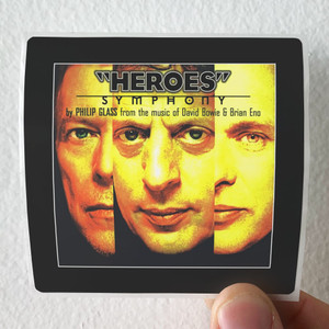 Philip Glass Heroes Symphony From The Music Of David Bowie Brian Eno Album Cover Sticker Philip Glass Heroes Symphony From The Music Of David Bowie Brian Eno Album Cover Sticker