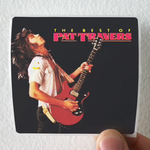 Pat Travers The Best Of Pat Travers Album Cover Sticker Pat Travers The Best Of Pat Travers Album Cover Sticker