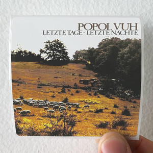 Popol Vuh Letzte Tage Letzte Nchte Album Cover Sticker