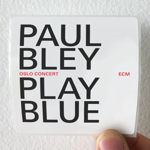 Paul Bley Play Blue Oslo Concert Album Cover Sticker Paul Bley Play Blue Oslo Concert Album Cover Sticker