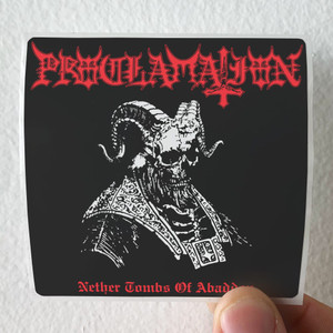 Proclamation Nether Tombs Of Abaddon Album Cover Sticker
