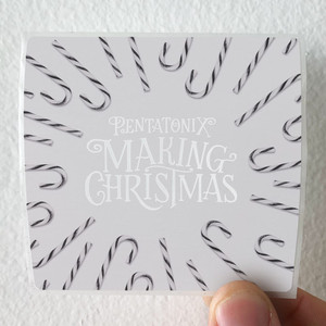 Pentatonix Making Christmas Album Cover Sticker Pentatonix Making Christmas Album Cover Sticker