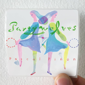 Pascal Pinon Party Wolves Album Cover Sticker Pascal Pinon Party Wolves Album Cover Sticker
