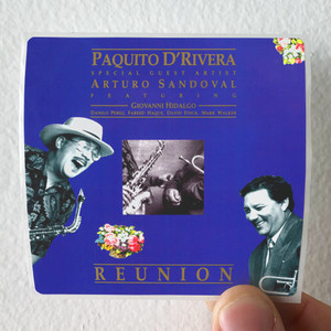Paquito DRivera Reunion Album Cover Sticker