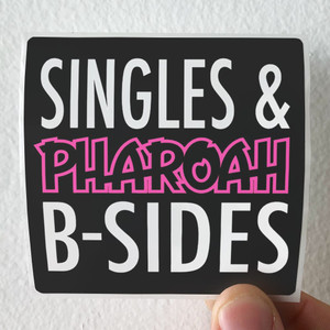 Pharoah Six Foot Giant 1 Album Cover Sticker