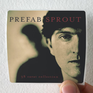 Prefab Sprout 38 Carat Collection Album Cover Sticker