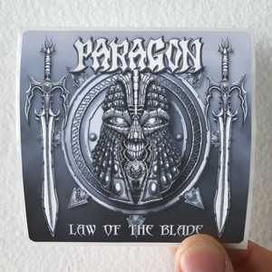 Paragon Law Of The Blade Album Cover Sticker