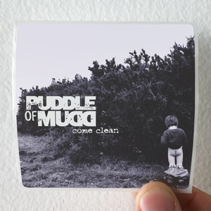 Puddle of Mudd Come Clean 2 Album Cover Sticker Puddle of Mudd Come Clean 2 Album Cover Sticker
