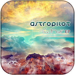 AstroPilot The Mist Ep Album Cover Sticker Album Cover Sticker AstroPilot The Mist Ep Album Cover Sticker Album Cover Sticker
