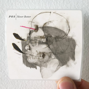 POS Never Better Album Cover Sticker POS Never Better Album Cover Sticker