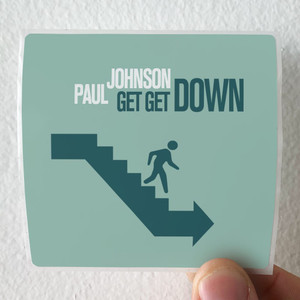 Paul Johnson Get Get Down Album Cover Sticker