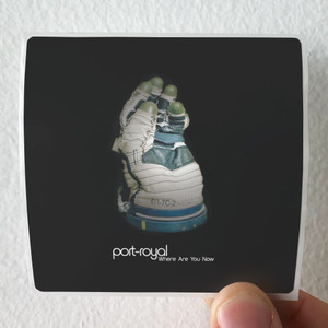 port-royal Where Are You Now Album Cover Sticker