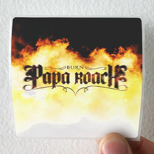 Papa Roach Burn Album Cover Sticker Papa Roach Burn Album Cover Sticker