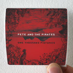 Pete and the Pirates One Thousand Pictures Album Cover Sticker